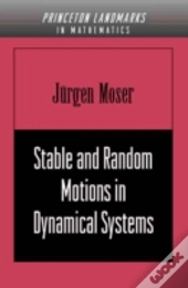 Stable And Random Motions In Dynamical Systems