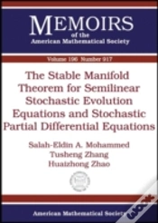 Capa do artigo Stable Manifold Theorem For Semilinear Stochastic Evolution Equations And Stochastic Partial Differential Equations