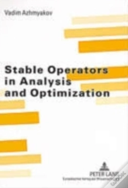 Capa do artigo Stable Operators In Analysis And Optimization