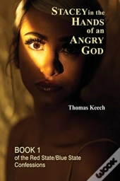 Stacey In The Hands Of An Angry God