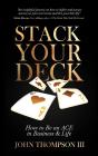 Stack Your Deck - Preview