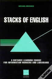 Stacks Of English ; A Distance Learning Course For Information Workers And Librarians