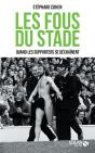 Stades En Folie - Preview