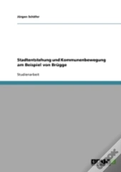 Stadtentstehung Und Kommunenbewegung Am