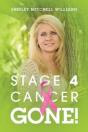 Stage 4 Cancer--Gone! - Preview