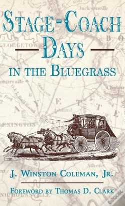 Capa do artigo Stage-Coach Days In The Bluegrass