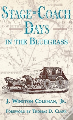 Capa do artigo Stage-Coach Days In The Bluegrass
