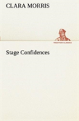Stage Confidences