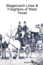 Capa do artigo Stagecoach Lines & Freighters Of West Texas