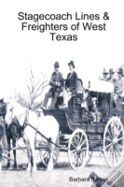 Capa do artigo Stagecoach Lines & Freighters Of West Texas