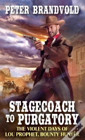 Stagecoach To Purgatory