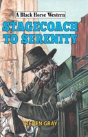 Stagecoach To Serenity - Preview
