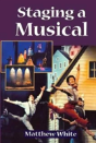 Staging A Musical - Preview