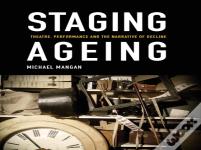 Staging Ageing