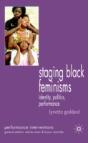 Staging Black Feminisms - Preview
