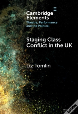 Capa do artigo Staging Class Conflict In The Uk