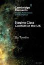 Staging Class Conflict In The Uk - Preview