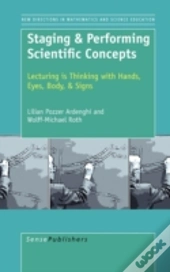 Staging & Performing Scientific Concepts