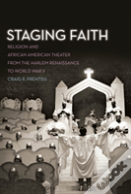 Staging Faith