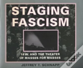 Staging Fascism