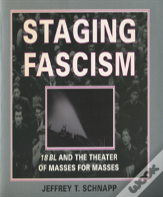 Staging Fascism