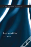 Staging Mobilities