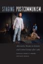 Staging Postcommunism - Preview