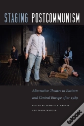 Staging Postcommunism