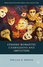 Staging Romantic Chameleons And Imposters - Preview