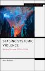 Staging Systemic Violence - Preview