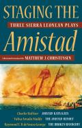 Staging The Amistad