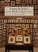Staging The Archive