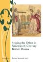 Staging The Other In Nineteenth-Century British Drama - Preview