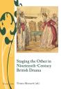 Staging The Other In Nineteenth-Century British Drama - Preview