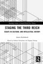 Staging The Third Reich - Preview