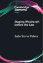 Staging Witchcraft Before The Law - Preview