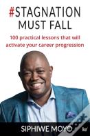 #Stagnation Must Fall