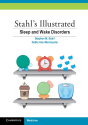 Stahl'S Illustrated Sleep And Wake Disorders - Preview