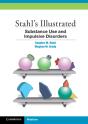 Stahl'S Illustrated Substance Use And Impulsive Disorders - Preview