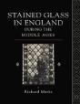 Stained Glass In England During The Middle Ages - Preview