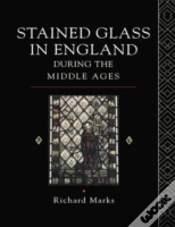 Capa do artigo Stained Glass In England During The Middle Ages