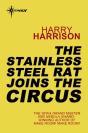 Stainless Steel Rat Joins The Circus - Preview