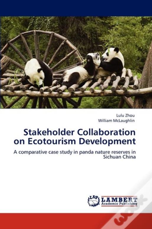 Stakeholder Collaboration On Ecotourism Development