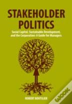Stakeholder Politics