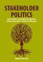 Stakeholder Politics - Preview
