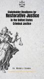 Stakeholder Readiness For Restorative Justice In The U.S. Criminal Justice System - Preview