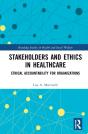 Stakeholders And Ethics In Healthcare - Preview