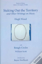 Staking Out The Territory And Other Writings On - With Illustrations By William Scott