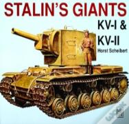 Stalinâ€™S Giants Â€¢ Kv-I & Kv-Ii