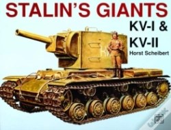 Capa do artigo Stalinâ€™S Giants Â€¢ Kv-I & Kv-Ii